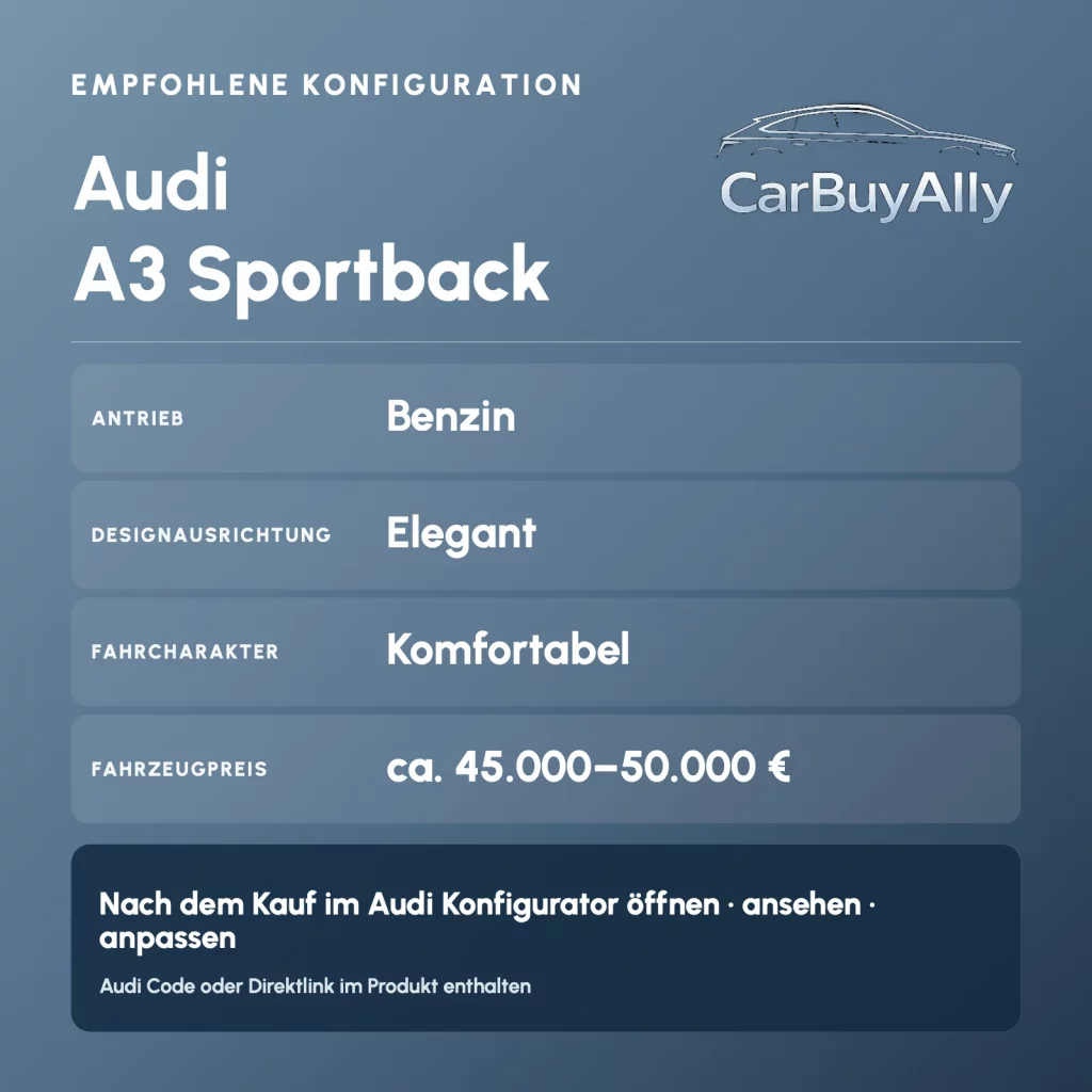 Audi A3 Sportback (Benzin) • Elegant • Empfohlene Konfiguration