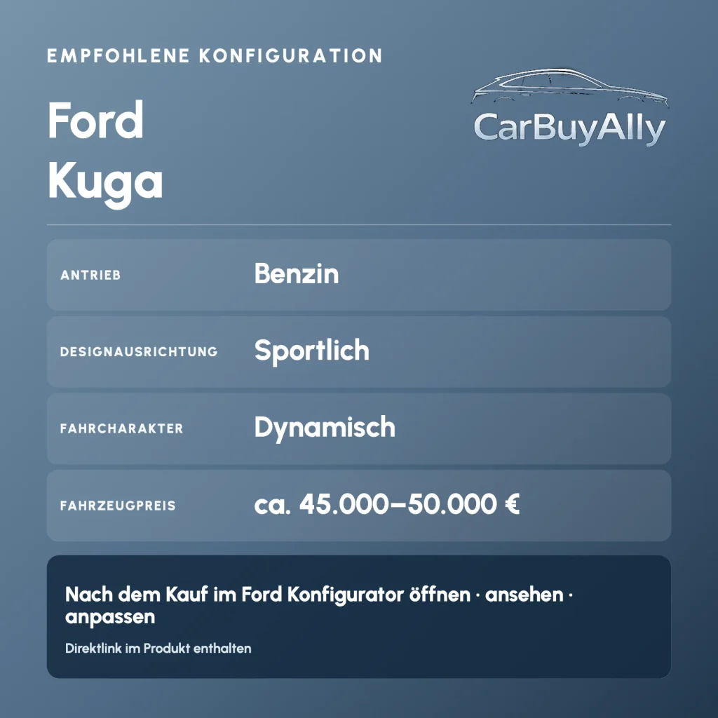 Ford Kuga (Benzin) • Sportlich • Empfohlene Konfiguration