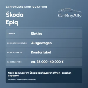 Škoda Epiq (Elektro) • Ausgewogen • Empfohlene Konfiguration
